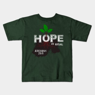 Hope is Real Christian Shirts Kids T-Shirt